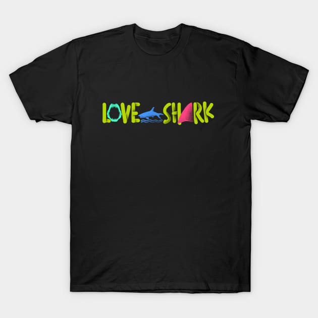 Love Shark T-Shirt by barmalisiRTB